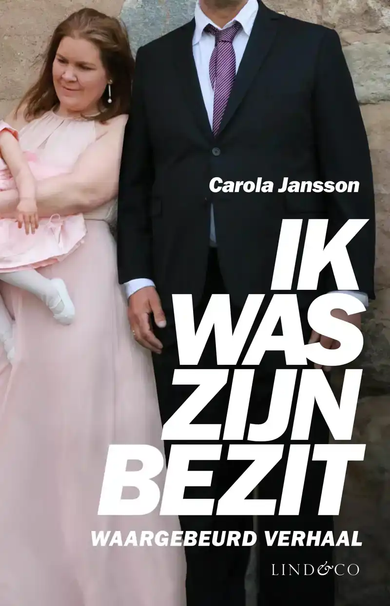 IK WAS ZIJN BEZIT