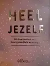 HEEL JEZELF