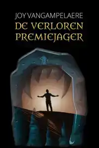 DE VERLOREN PREMIEJAGER