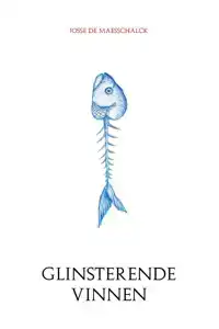 GLINSTERENDE VINNEN