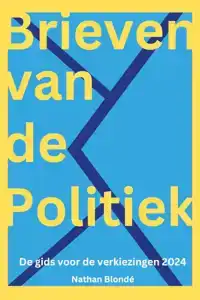 BRIEVEN VAN DE POLITIEK