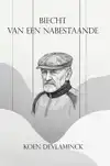 BIECHT VAN EEN NABESTAANDE