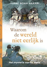 WAAROM DE WERELD NIET EERLIJK IS