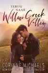 TERUG NAAR WILLOW CREEK VALLEY