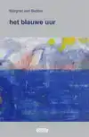 HET BLAUWE UUR