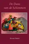 DE DANS VAN DE SCHIMMEN