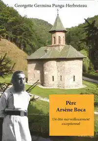 PERE ARSENE BOCA UN ETRE MERVEILLEUSEMENT EXCEPTIONNEL