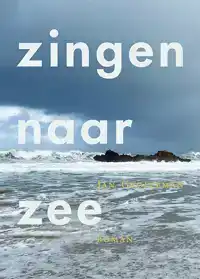 ZINGEN NAAR ZEE