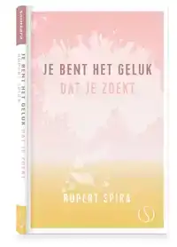 JE BENT HET GELUK DAT JE ZOEKT