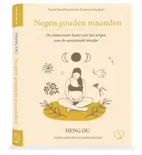 NEGEN GOUDEN MAANDEN