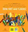 VERBODEN AAN TIJGERS TE DENKEN