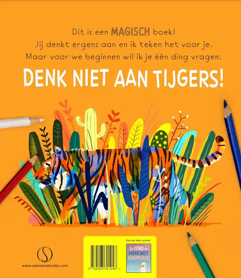 VERBODEN AAN TIJGERS TE DENKEN