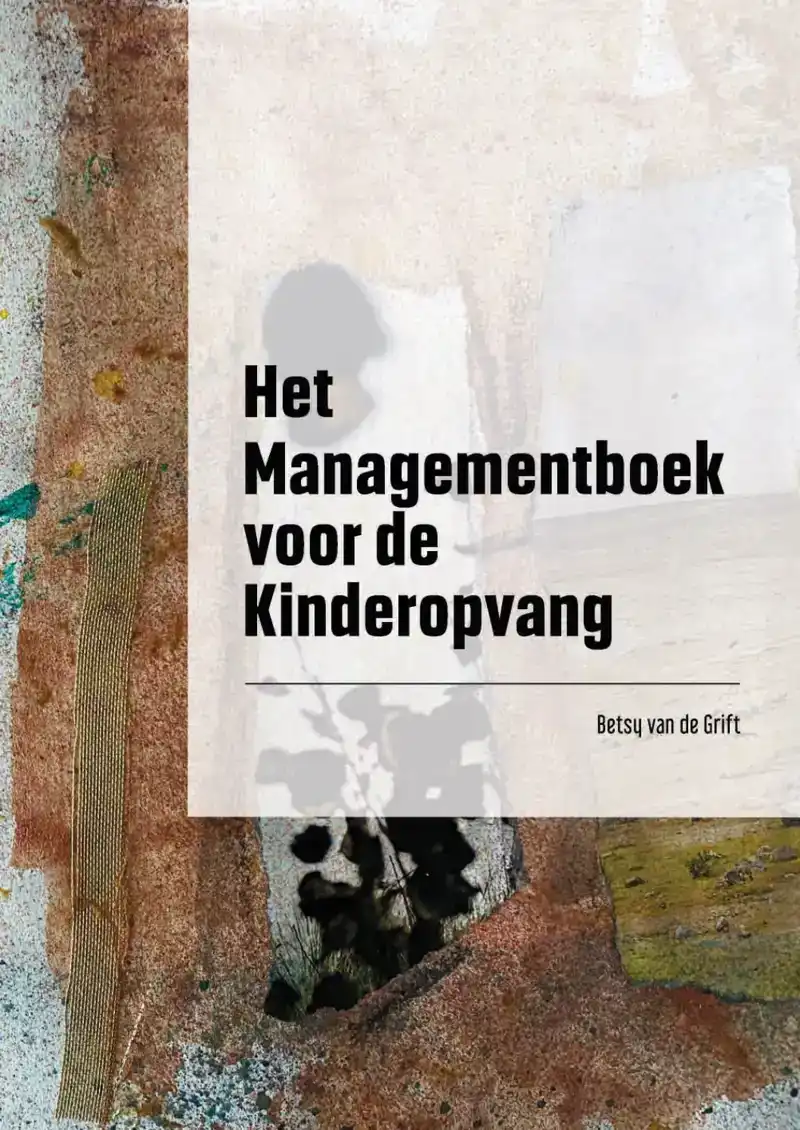 HET MANAGEMENTBOEK VOOR DE KINDEROPVANG