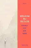 WELKOM BIJ DE CLUB