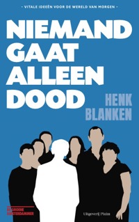 NIEMAND GAAT ALLEEN DOOD
