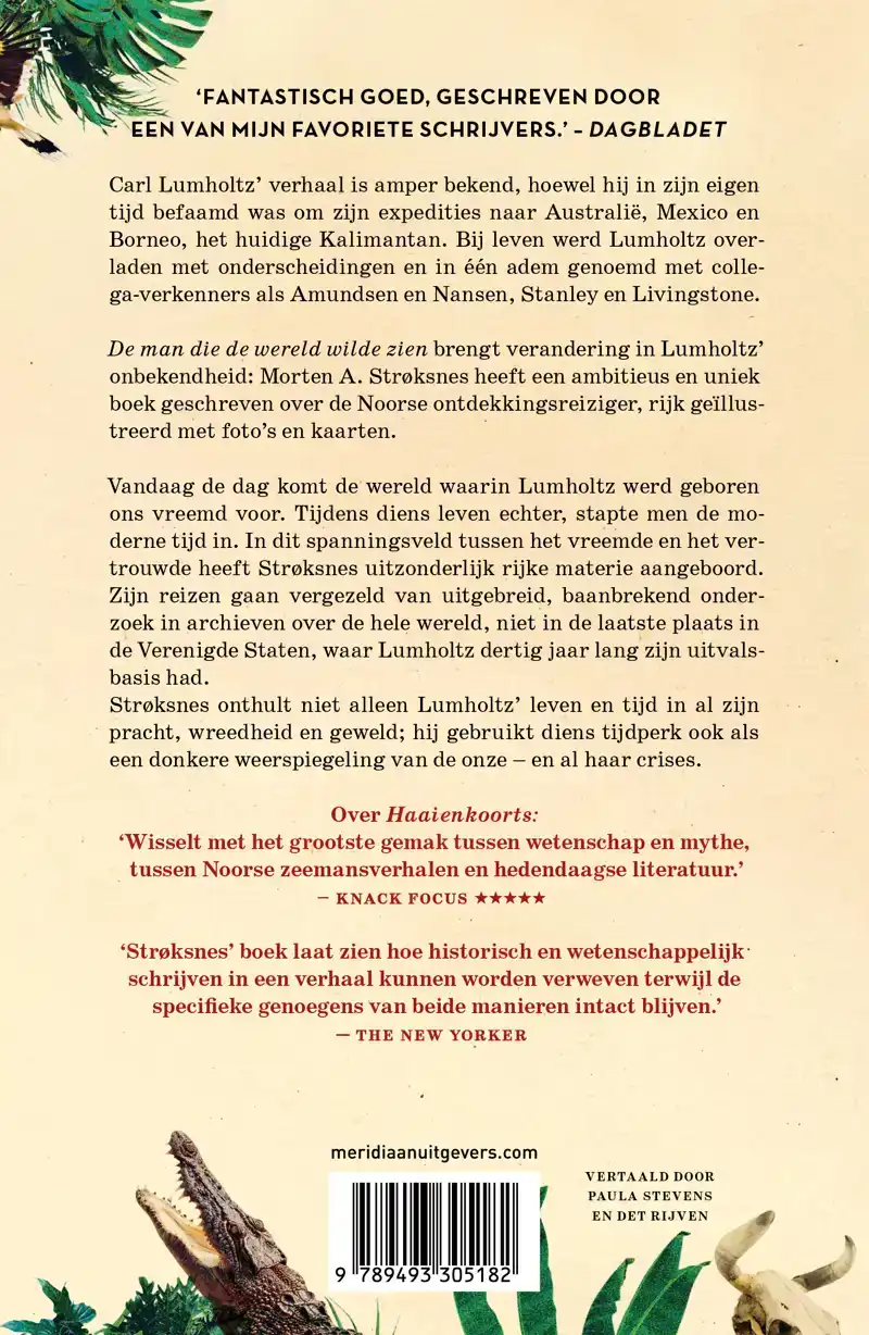 DE MAN DIE DE WERELD WILDE ZIEN