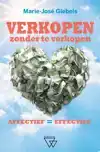 VERKOPEN ZONDER TE VERKOPEN