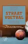HET STRAATVOETBALBOEK