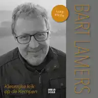 KLEURRIJKE KIJK OP DE KEMPEN