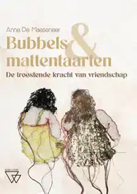 BUBBELS & MATTENTAARTEN