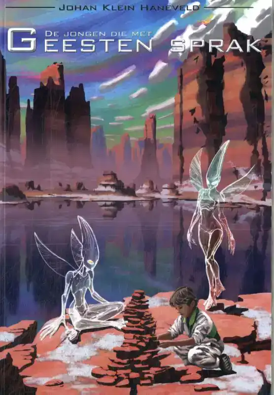 DE JONGEN DIE MET GEESTEN SPRAK