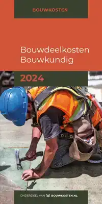 BOUWDEELKOSTEN BOUWKUNDIG