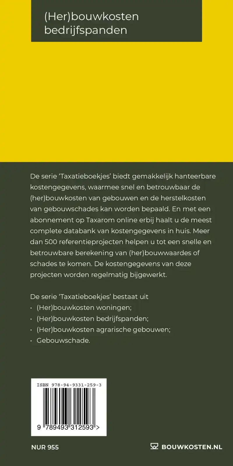 (HER)BOUWKOSTEN BEDRIJFSPANDEN
