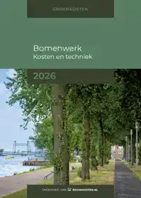 BOMENWERK, KOSTEN EN TECHNIEK