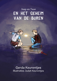 JOEP EN TEUN EN HET GEHEIM VAN DE BUREN