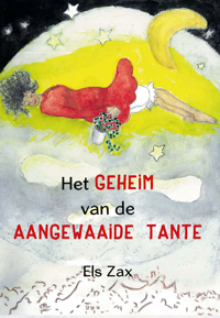 HET GEHEIM VAN DE AANGEWAAIDE TANTE