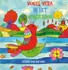 VOGEL VERA IN HET WONDERBOS