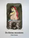 DE KLEINE MEESTERES