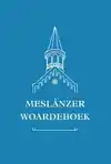 MESLANZER WOARDEBOEK