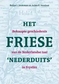 HET FRIESE 'NEDERDUITS'