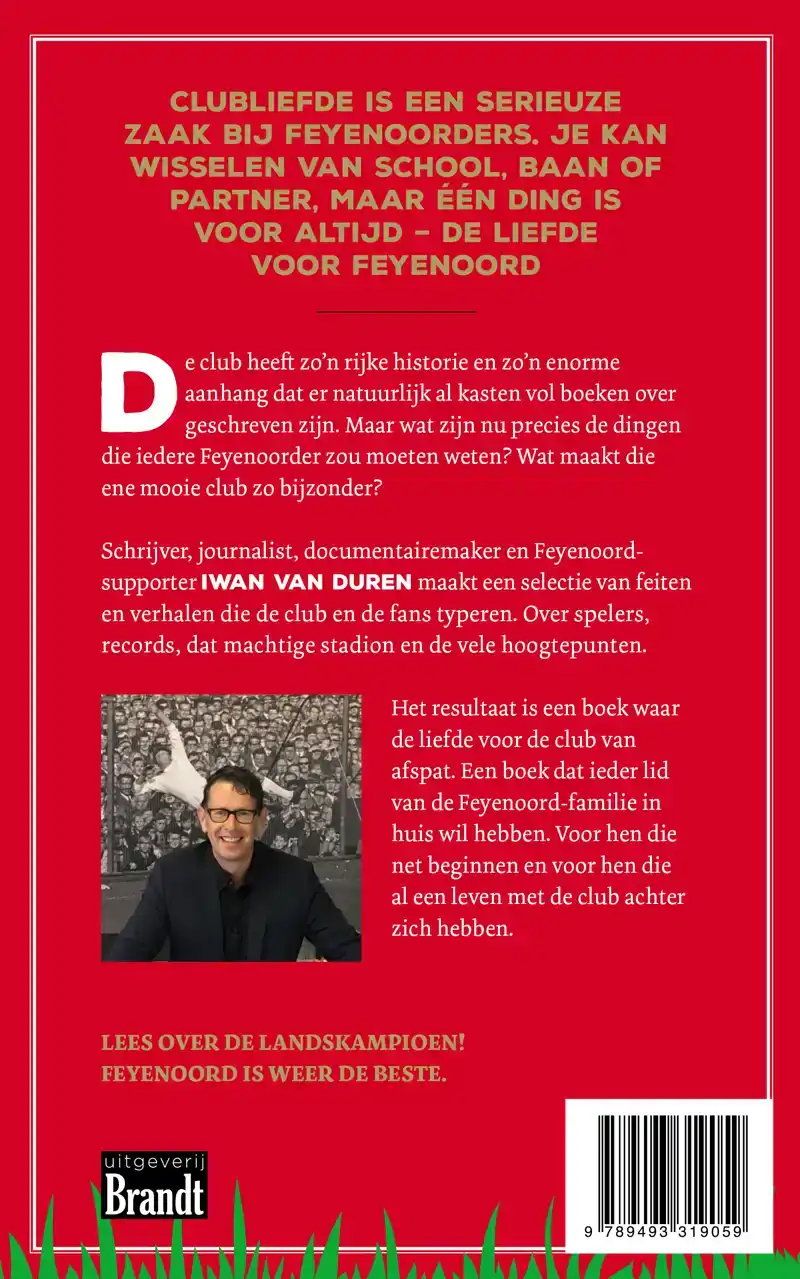 101 DINGEN DIE JE WETEN MOET OVER FEYENOORD