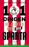 101 DINGEN DIE JE WETEN MOET OVER SPARTA