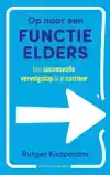 OP NAAR EEN FUNCTIE ELDERS