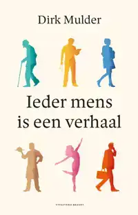 IEDER MENS IS EEN VERHAAL