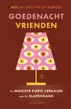 GOEDENACHT VRIENDEN
