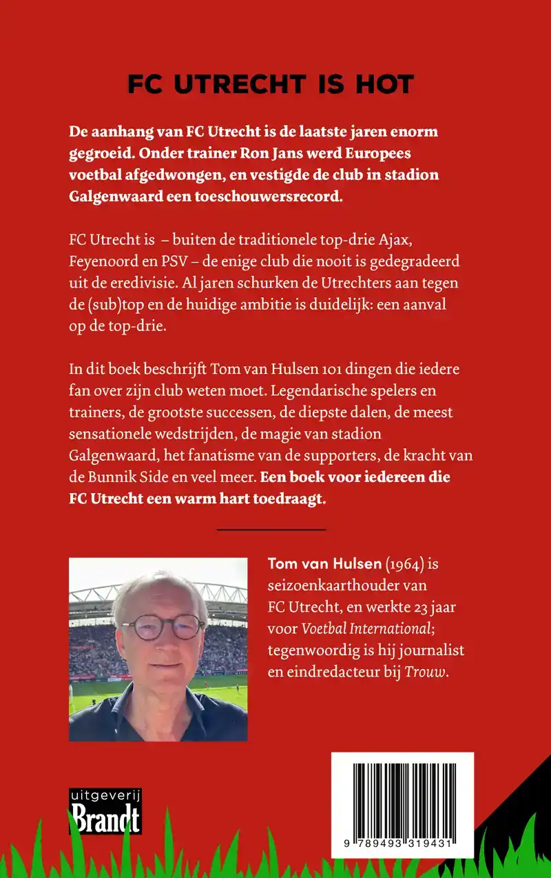 101 DINGEN DIE JE WETEN MOET OVER FC UTRECHT