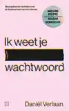 IK WEET JE WACHTWOORD