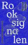 ROOKSIGNALEN