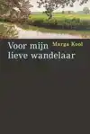 VOOR MIJN LIEVE WANDELAAR