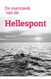 DE OVERSTEEK VAN DE HELLESPONT