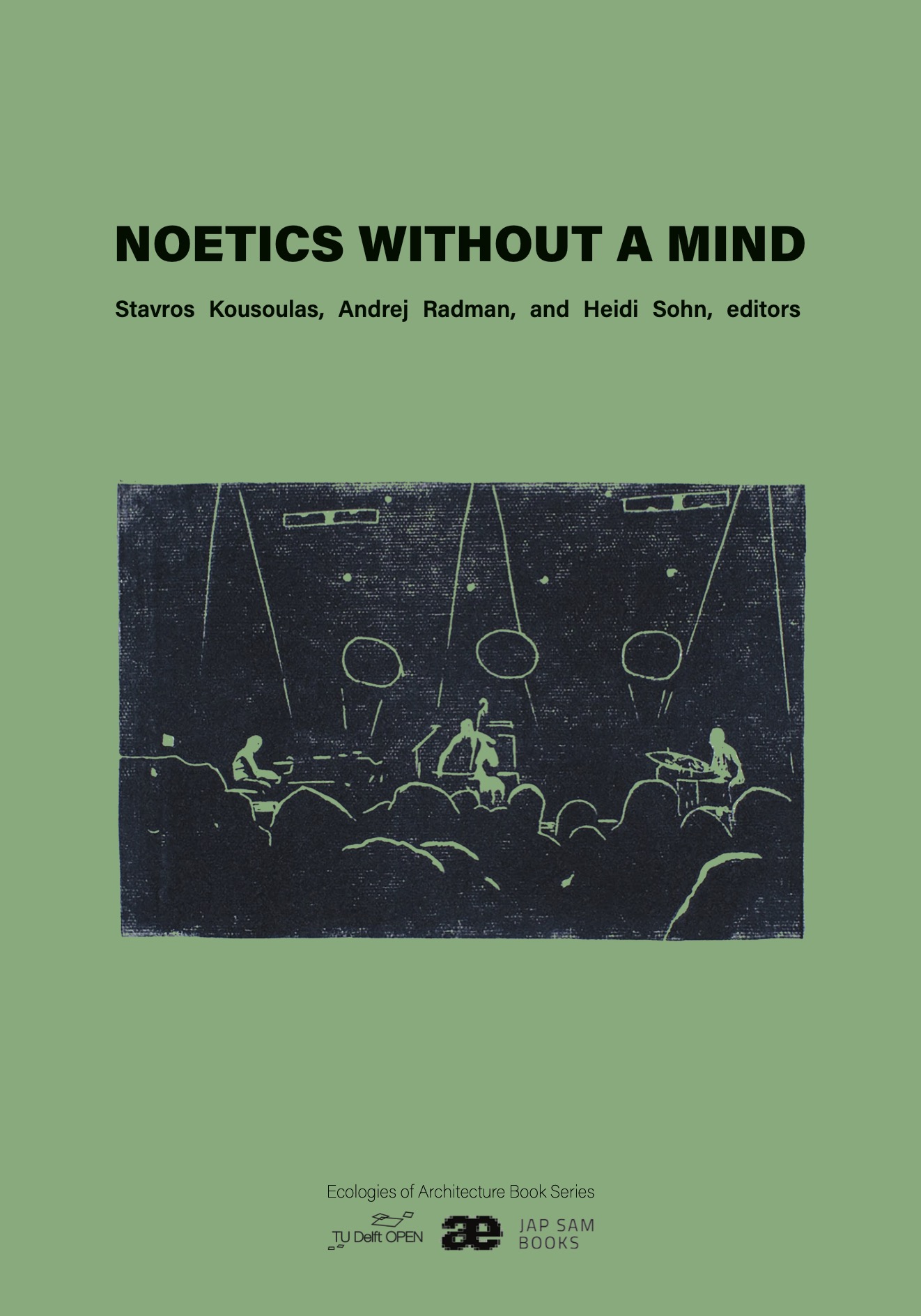 NOETICS WITHOUT A MIND