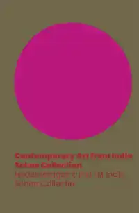 CONTEMPORARY ART FROM INDIA. SCHOO COLLECTION / HEDENDAAGSE