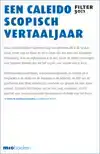 EEN CALEIDOSCOPISCH VERTAALJAAR