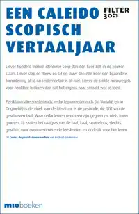 EEN CALEIDOSCOPISCH VERTAALJAAR