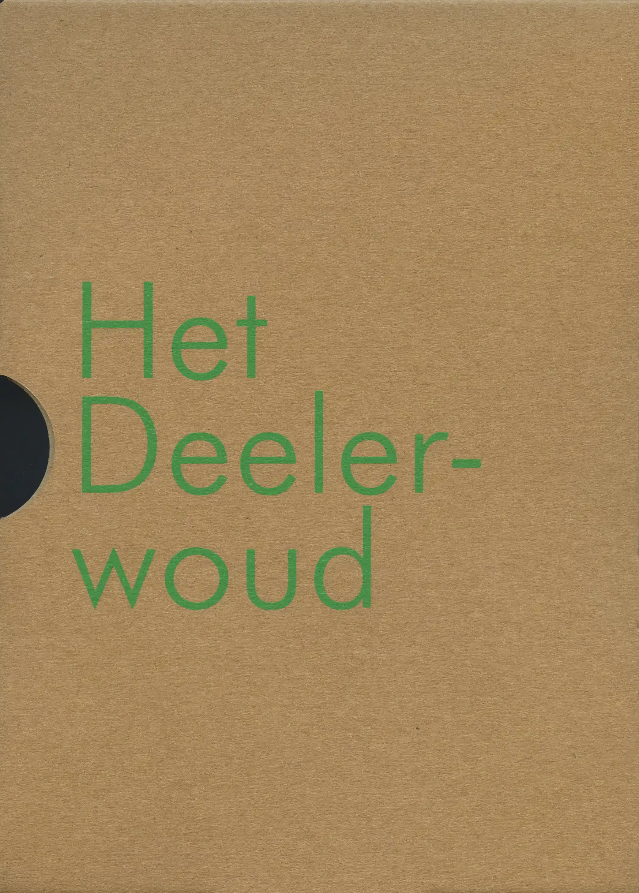 PLANKEN WAMBUIS EN HET DEELERWOUD