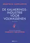 DE KALMERINGSINDUSTRIE VOOR VOLWASSENEN